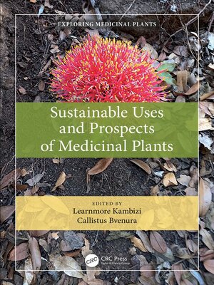 cover image of Sustainable Uses and Prospects of Medicinal Plants